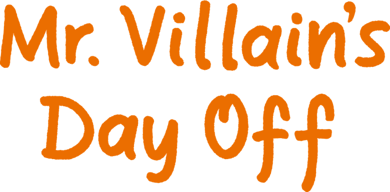 Mr. Villain's Day Off logo