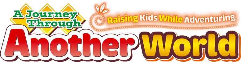 A Journey Through Another World: Raising Kids While Adventuring logo