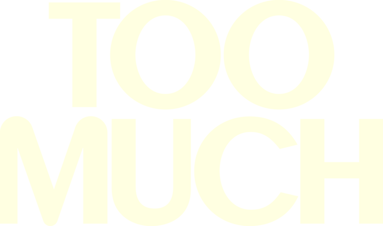 Too Much logo