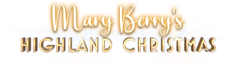 Mary Berry's Highland Christmas