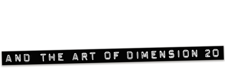 The Legendary Rick Perry and the Art of Dimension 20