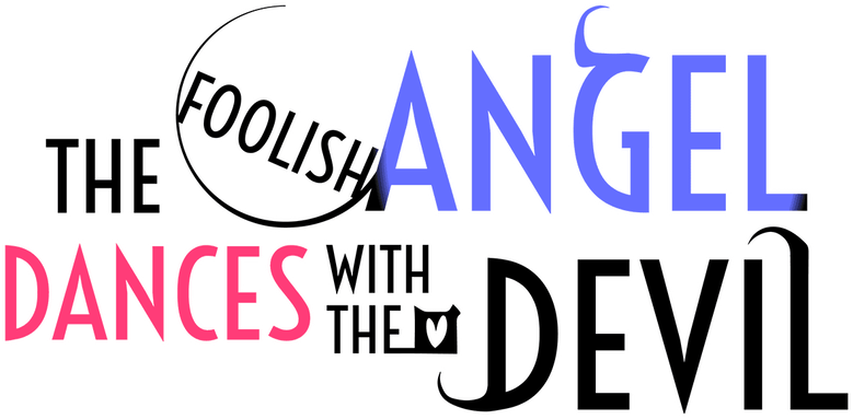 The Foolish Angel Dances with the Devil logo