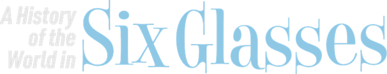 A History of the World in Six Glasses logo