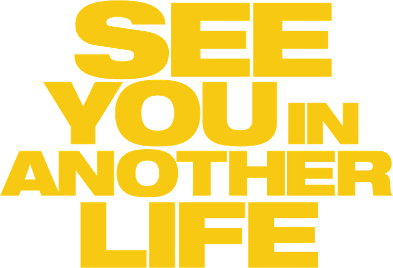 See You in Another Life logo