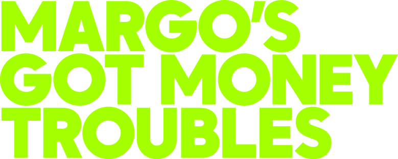 Margo ha problemi di soldi logo