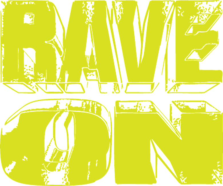 Rave On