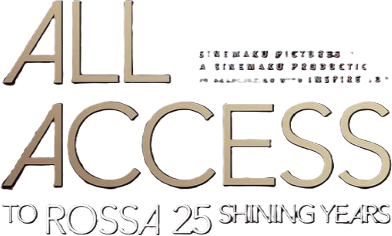 All Access To Rossa 25 Shining Years