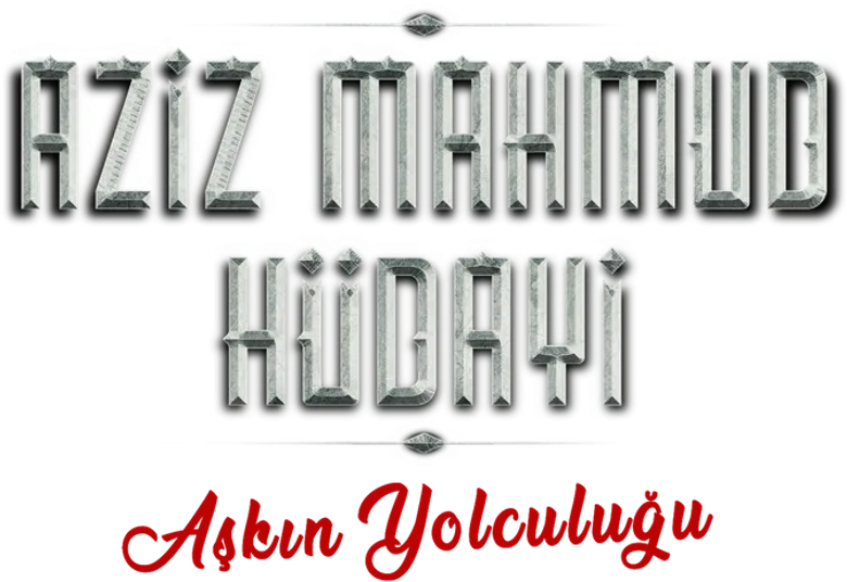 Aziz Mahmud Hüdayi: Aşkın Yolculuğu logo