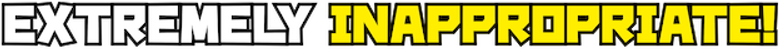 Extremamente Inadequado! logo