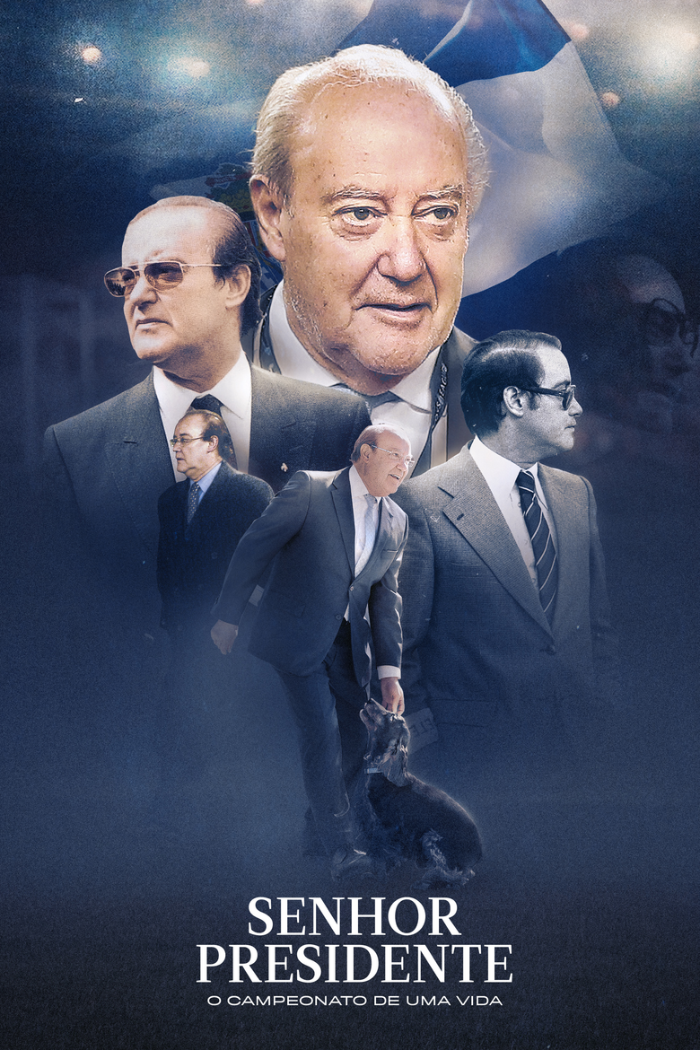 Senhor Presidente - O Campeonato de Uma Vida logo