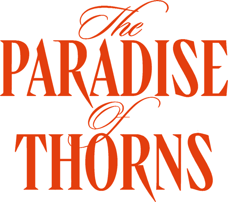 The Paradise of Thorns