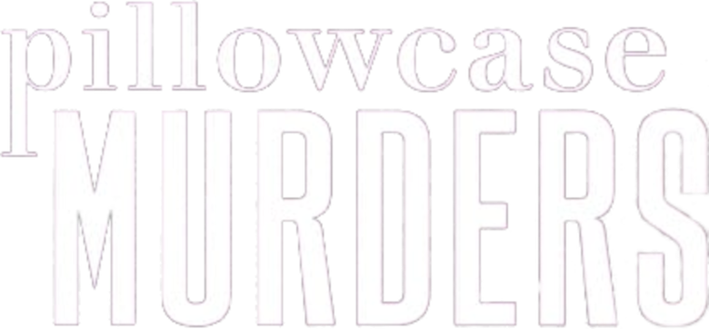 Pillowcase Murders