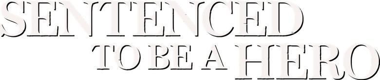 Sentenced to Be a Hero logo