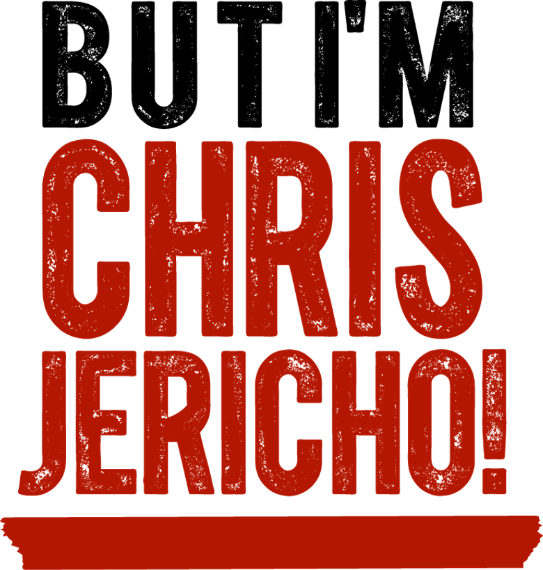 But I'm Chris Jericho! logo