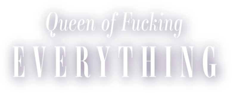 Queen of Fucking Everything logo