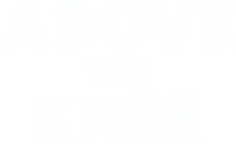 Above the Knee
