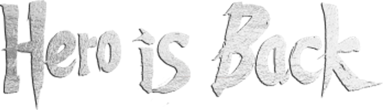 O Herói Está de Volta logo