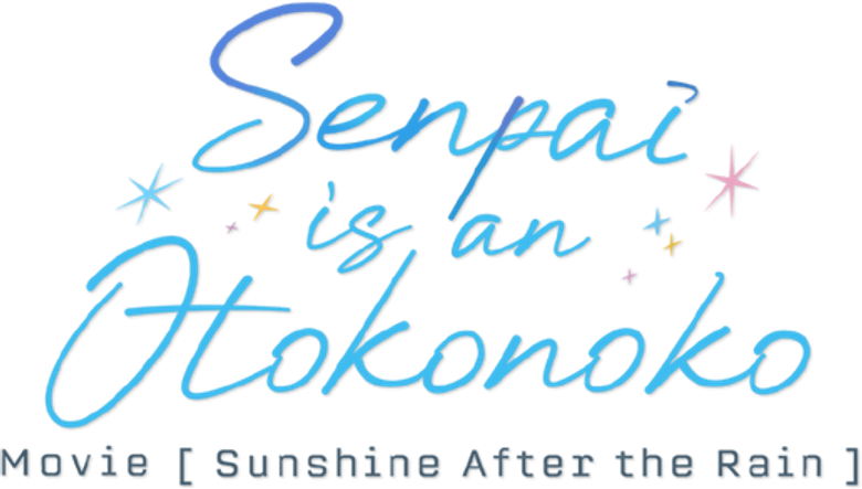 Senpai Is an Otokonoko Movie: Sunshine After the Rain