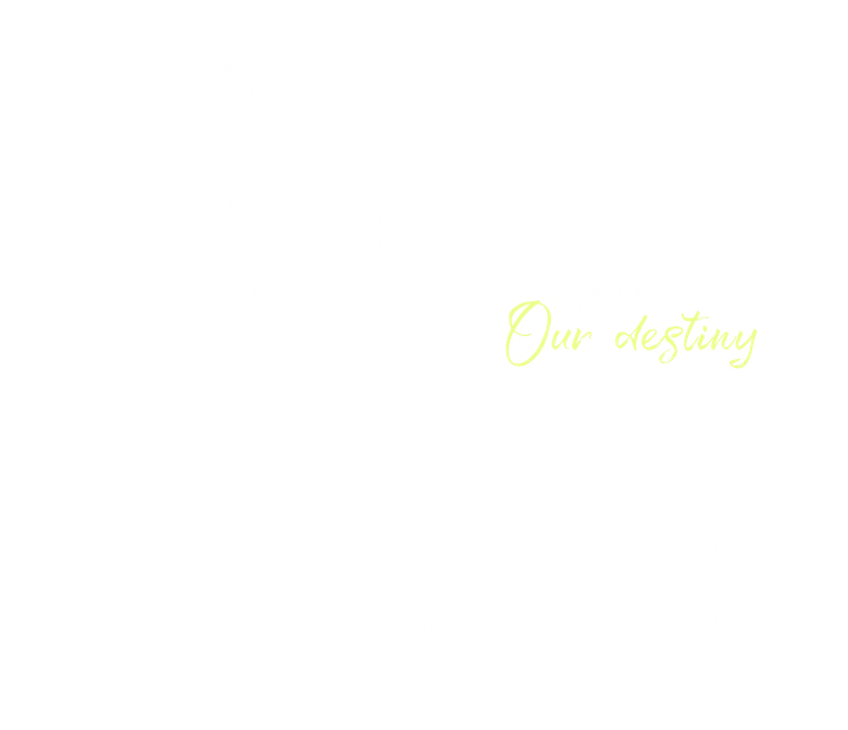 Our Destiny