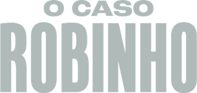 O Caso Robinho