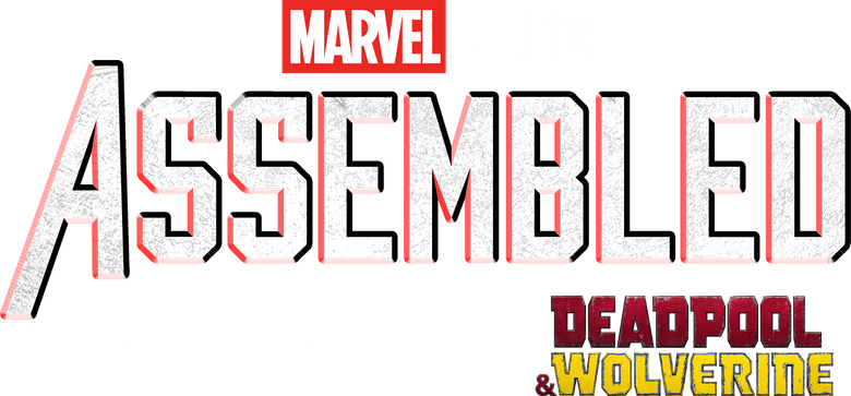 Marvel Studios Assembled: The Making of Deadpool & Wolverine