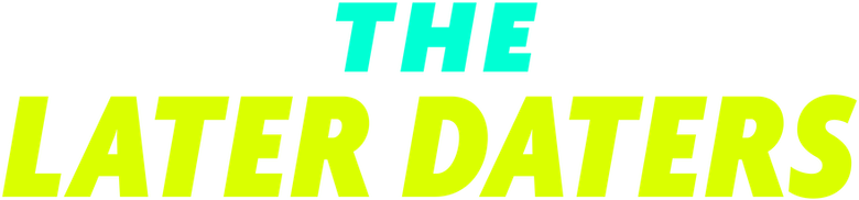 The Later Daters