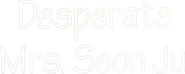 A Desesperada Sra. Seon Ju logo