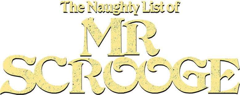 The Naughty List of Mr. Scrooge