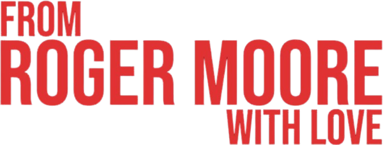 From Roger Moore with Love