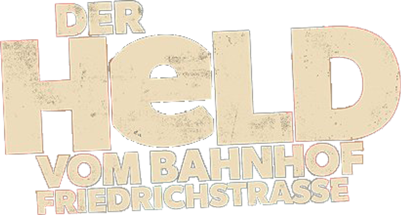 The Hero of Friedrichstrasse Station