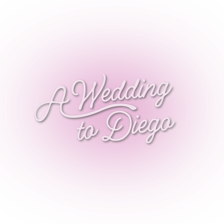 A Wedding to Diego