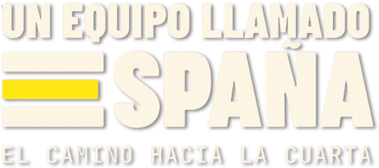 Um Time Chamado Espanha. O Caminho para a Quarta. logo