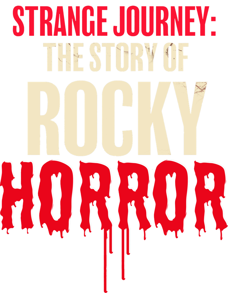 Strange Journey: The Story of Rocky Horror