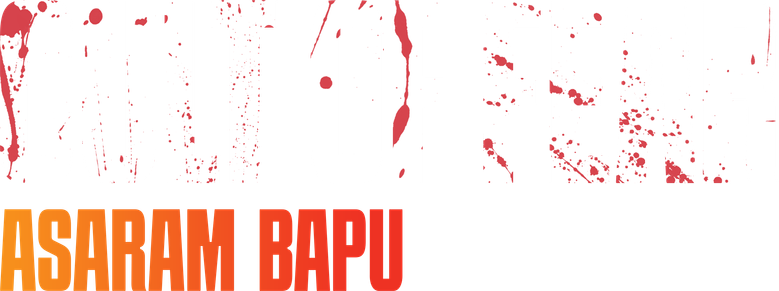 Cult of Fear: Asaram Bapu