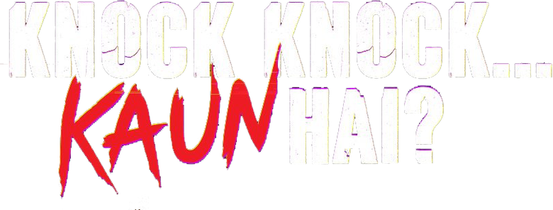 Knock Knock…Kaun Hai? logo