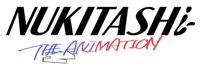 Nukitashi the Animation