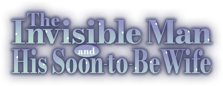 The Invisible Man and His Soon-to-Be Wife logo