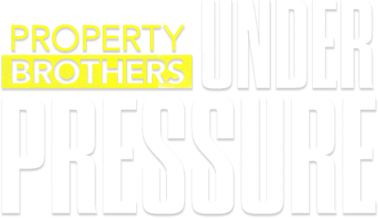 Property Brothers: Under Pressure logo