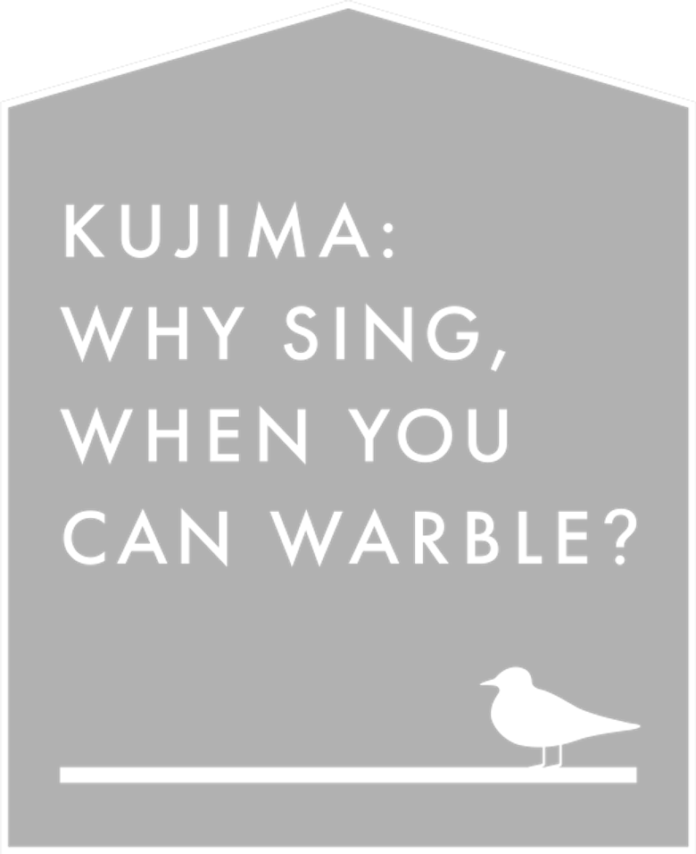 Kujima: Why Sing, When You Can Warble? logo