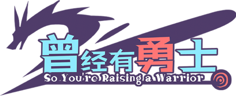 So You're Raising a Warrior