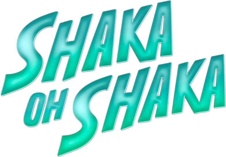 Shaka Oh Shaka
