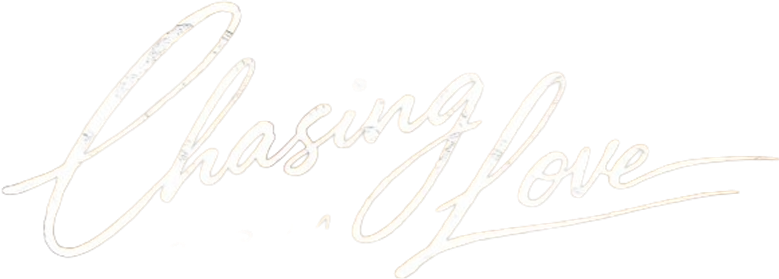 Chasing Love