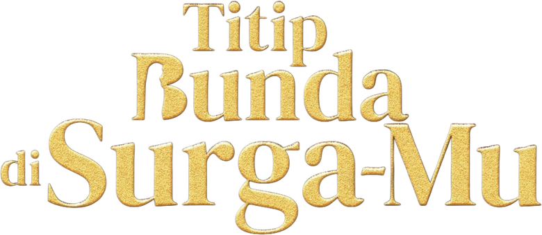 Titip Bunda di Surga-Mu