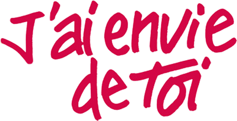 J'ai envie de toi