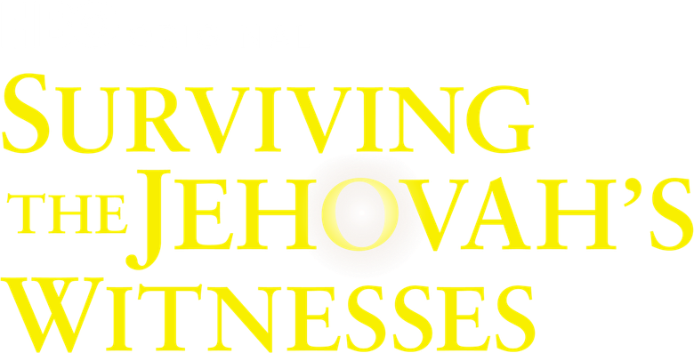 Surviving the Jehovah's Witnesses