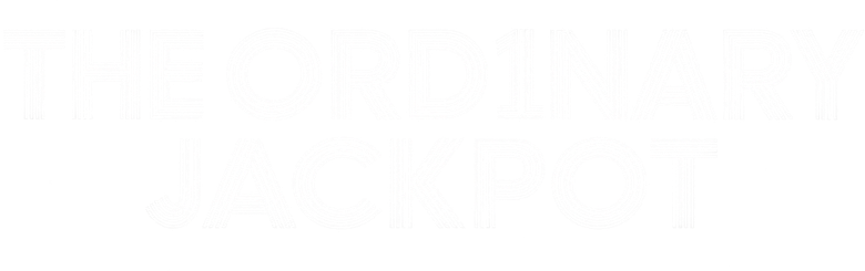 The Ordinary Jackpot