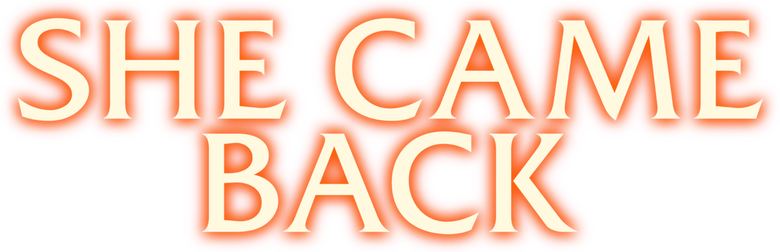 She Came Back