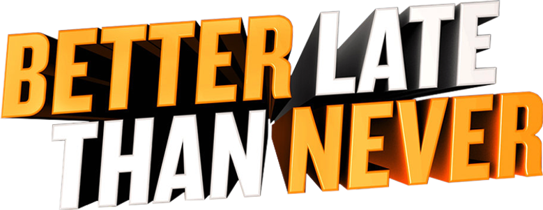 Better Late Than Never logo