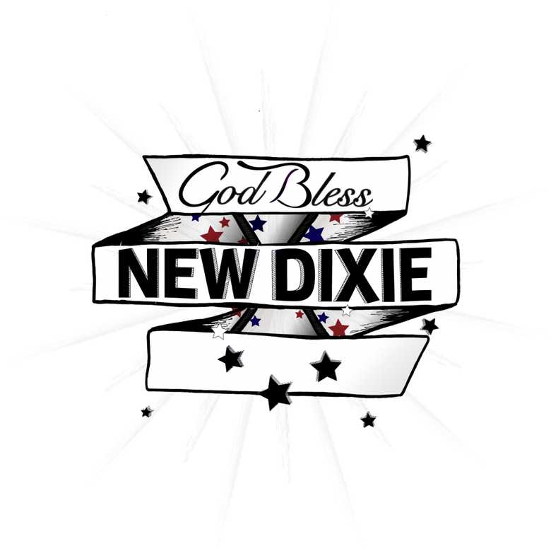 God Bless New Dixie