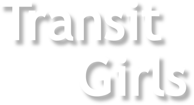 Transit Girls